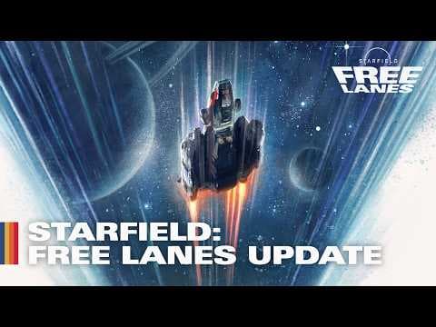 YouTube thumbnail for Starfield - Free Lanes Update