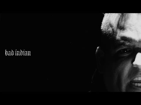 YouTube thumbnail for BAD INDIAN by Dead Pioneers