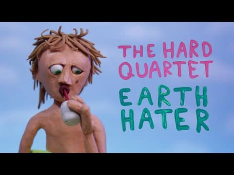 YouTube thumbnail for The Hard Quartet • "Earth Hater"